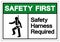 Safety First Safety Harness Required Symbol Sign, Vector Illustration, Isolate On White Background Label. EPS10