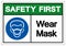 Safety First Wear Mask Symbol Sign, Vector Illustration, Isolate On White Background Label .EPS10