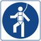 Safety Harness Must Be Worn. Information mandatory symbol in blue circle isolated on white. Notice label