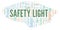 Safety Light word cloud.