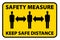 Safety measure keep a safe distance sign