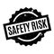 Safety Risk rubber stamp