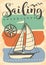 Sailing adventures retro poster design