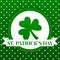 Saint Patrick`s Day Vector Background. Irish cultural and religious celebration on 17 March. Three-leaved shamrock