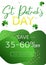 Saint Patricks Day discount banner, template for holiday or business. Abstract green shapes background with clovers