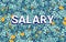 Salary illustration background with word lying in money