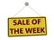 Sale of the week sign