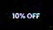 Sales sign 10 off in stereoscopic glitch effect. Motion graphics.