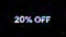 Sales sign 20 off in stereoscopic glitch effect. Motion graphics.