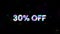 Sales sign 30 off in stereoscopic glitch effect. Motion graphics.