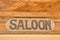 Saloon Sign