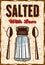 Salted with love vintage decorative vector poster