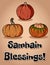 Samhain Blessings fall pagan holiday pumpkins postcard. Autumn Halloween harvest celebration greetings flyer