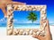 Sand Frame Tropical Beach Souvenir Summer Concept