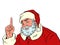 Santa Claus points his index finger up. Christmas and New Year, winter seasonal holiday in December