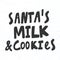 Santa milk and cookies. Merry Christmas and Happy New Year. Season Winter Vector hand drawn illustration sticker with