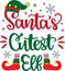 Santa s cutest elf, merry christmas, santa, christmas holiday, vector illustration file
