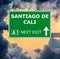 SANTIAGO DE CALI road sign against clear blue sky