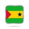 Sao Tome and Principe Flag.Metallic square button.