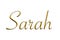 Sarah - Female name . Gold 3D icon on white background. Decorative font. Template, signature logo.