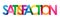 SATISFACTION colorful overlapping letters banner