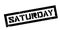 Saturday rubber stamp