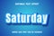 Saturday text - editable gradient text effect