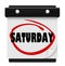 Saturday Word Circled Wall Calendar Weekend Reminder