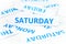 Saturday word texture background