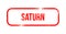 saturn - red grunge rubber, stamp