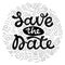 Save the Date Hand Lettering Vector. Handlettering Isolated on White.
