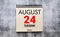 Save the Date written on a calendar - August 24