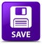 Save (floppy disk icon) purple square button