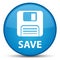 Save (floppy disk icon) special cyan blue round button