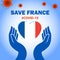 Save France with Corona Virus. Care the nation and their people with covid-19 conceptual graphic.