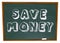 Save Money Words on Chalkboard Education Savings