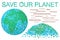 Save our planet - concept Environmental day