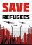 Save refugees poster