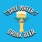 Save water drink beer vector concept illustration. vector funky beer character with funny slogan for print on tee or