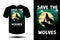 Save the wolves silhouette t shirt mockup retro vintage design