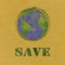 Save word with earth on recycled paper