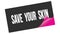 SAVE  YOUR  SKIN text on black pink sticker stamp