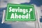 Savings Ahead Save Money Road Freeway Sign