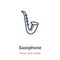 Saxophone outline vector icon. Thin line black saxophone icon, flat vector simple element illustration from editable music concept