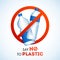 Say No To Plastic bottles ban on white background for Stop Plastic Pollution.