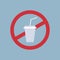 Say no to plastic cup poster pollution recycling ecology problem save the earth concept ban cups straws prohibition sign