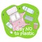 Say no to plastic poster. Concept of prevention of plastic pollution. Eco-friendly sustainable lifestyle. Hand drawn vector