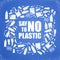 Say no to plastic. Problem plastic pollution. Ecological poster. Banner composed of white plastic waste bag, bottle on blue