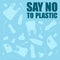 Say no to plastic. Problem plastic pollution. Ecological poster. Banner with text and NO composed of white plastic waste