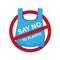 Say no to plastic text on blue plastic bag in red stop circle sign vector design